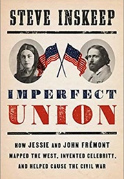 Imperfect Union (Steve Inskeep)