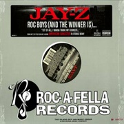 Roc Boys (And the Winner Is)... - Jay-Z