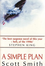 A Simple Plan (Scott Smith)