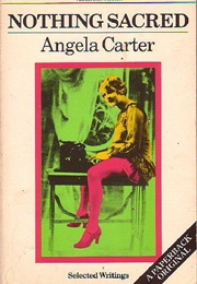 Nothing Sacred (Angela Carter)