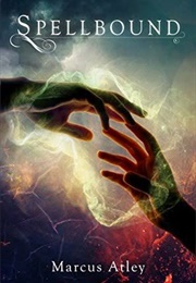 Spellbound (Marcus Atley)