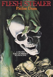 Flesh Stealer (Pauline Dunn)