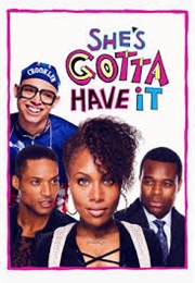 She&#39;s Gotta Have It (2017)