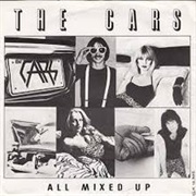 All Mixed Up- The Cars