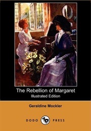 The Rebellion of Margaret (Geraldine Mockler)