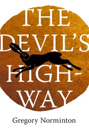 The Devil&#39;s Highway (Gregory Normiton)
