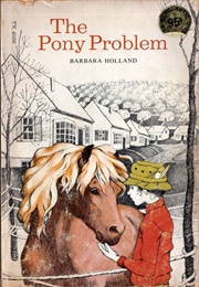 The Pony Problem (Barbara Holland)