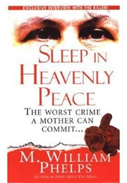 Sleep in Heavenly Peace (M. William Phelps)