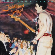 Jonathan Richman & the Modern Lovers - Jonathan Sings!