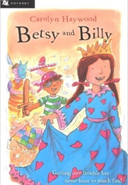 Betsy and Billy (Carolyn Haywood)
