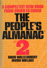 The People&#39;s Almanac #2 (David Wallechinsky, Irving Wallace)