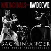 NIN and Bowie - Back in Anger