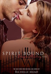 Spirit Bound (Richelle Mead)