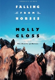 Falling From Horses (Molly Gloss)