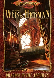 Dragons in the Archives (Margaret Weiss & Tracy Hickman)