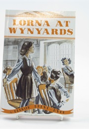 Lorna at Wynyards (Elinor M. Brent-Dyer)