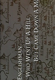 Englishman Who Went Up a Hill but Came Down a Mountain,The (1995)
