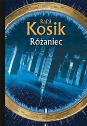 Różaniec (Rafał Kosik)