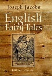 English Fairy Tales (Joseph Jacobs)