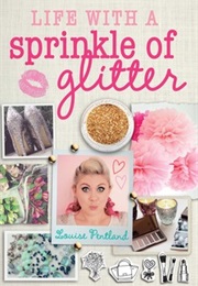 Life With a Sprinkle of Glitter (Louise Pentland)
