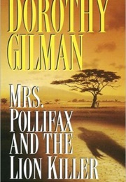 Mrs. Pollifax and the Lion Killer (Dorothy Gilman)