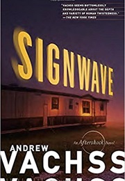 Signwave (Andrew Vachss)