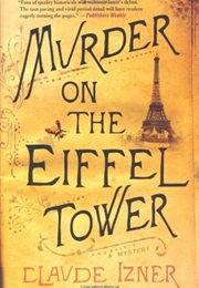 Murder on the Eiffel Tower (Claude Izner)