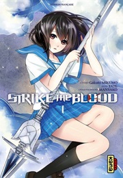 Strike the Blood (MIKUMO Gakuto)