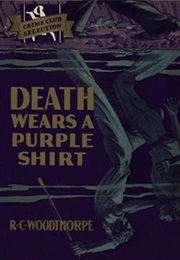 Death Wears a Purple Shirt