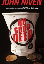 No Good Deed (John Niven)