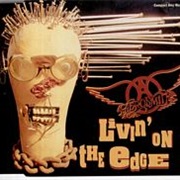 Livin&#39; on the Edge - Aerosmith