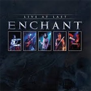Enchant- Live at Last