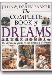 The Complete Book of Dreams (Julia Parker)