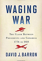 Waging War (David J. Barron)