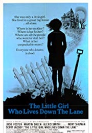 The Little Girl Who Lives Down the Lane (1976)