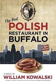 The Best Polish Restaurant in Buffalo (William Kowalski)