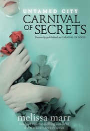 Carnival of Secrets (Melissa Marr)