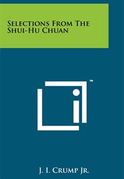 Selections From the Shui-Hu Chuan (Shi Nai'an)