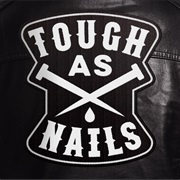 As Tough as Nails