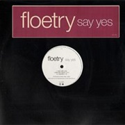 Say Yes - Floetry