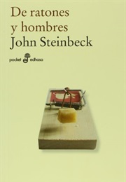 De Ratones Y Hombres (John Steinbeck)