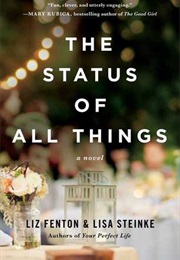 The Status of All Things (Liz Fenton)