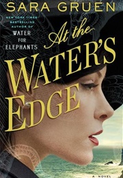 At the Water's Edge (Sara Gruen)