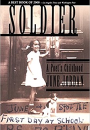 Soldier: A Poet&#39;s Childhood (June Jordan)