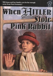 When Hitler Stole Pink Rabbit (Judith Kerr)