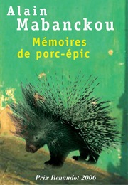 Mémoires De Porc-Épic (Alain Mabanckou)