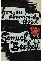 From an Abandoned Work (Samuel Beckett)