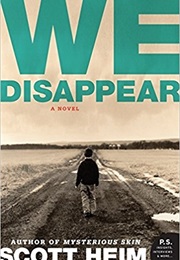 We Disappear (Scott Helm)