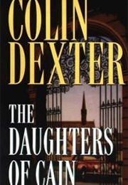 The Daughters of Cain (Colin Dexter)
