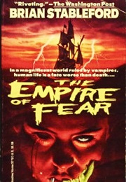 Emprie of Fear (Brian Stableford)